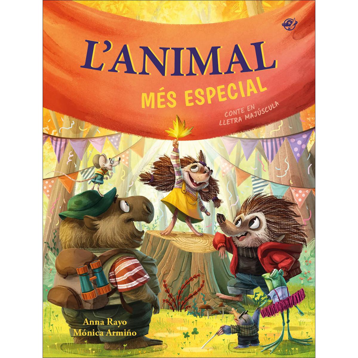 L'animal més especial - Un conte sobre la diversitat funcional: Llibre per a nens sobre la diversitat funcional; En lletra MAJÚSCULA; En  (Capa dura) 1