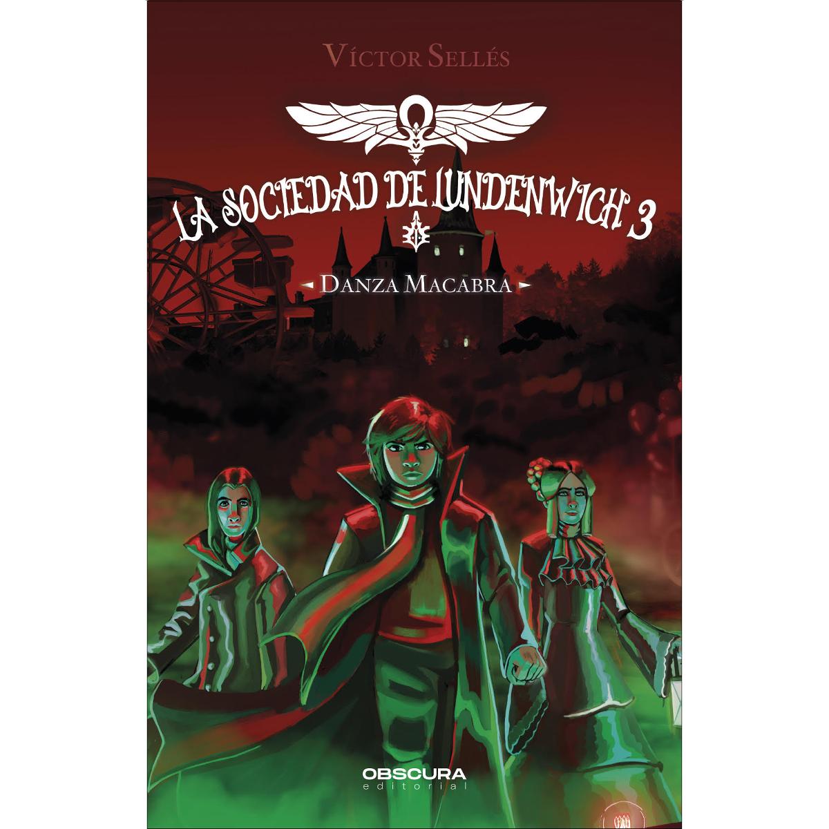 Danza macabra: La Sociedad de Lundenwich 3 (Capa mole com abas) 1