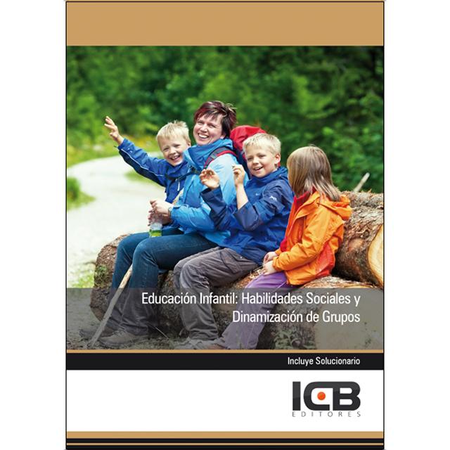Educación Infantil: Habilidades Sociales y Dinamización de Grupos (Capa mole) 1