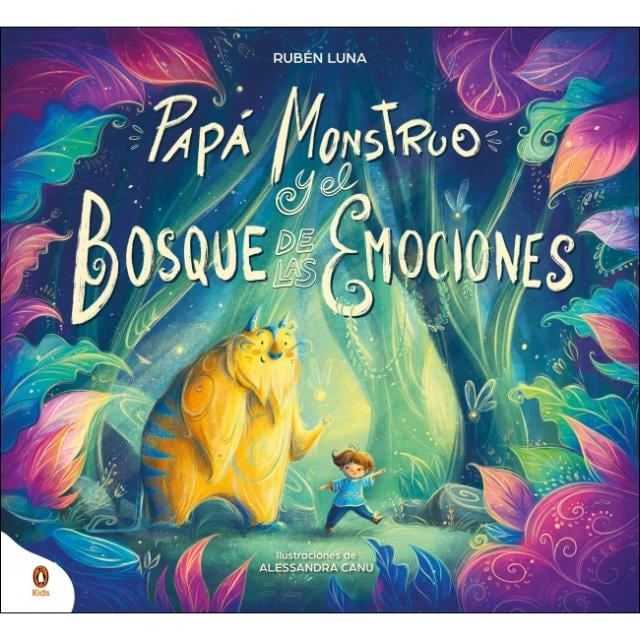 Imagem 0 de Papá Monstruo y el bosque de las emociones: Una historia interactiva para crear momentos especiales de conexión en familia (Capa dura)