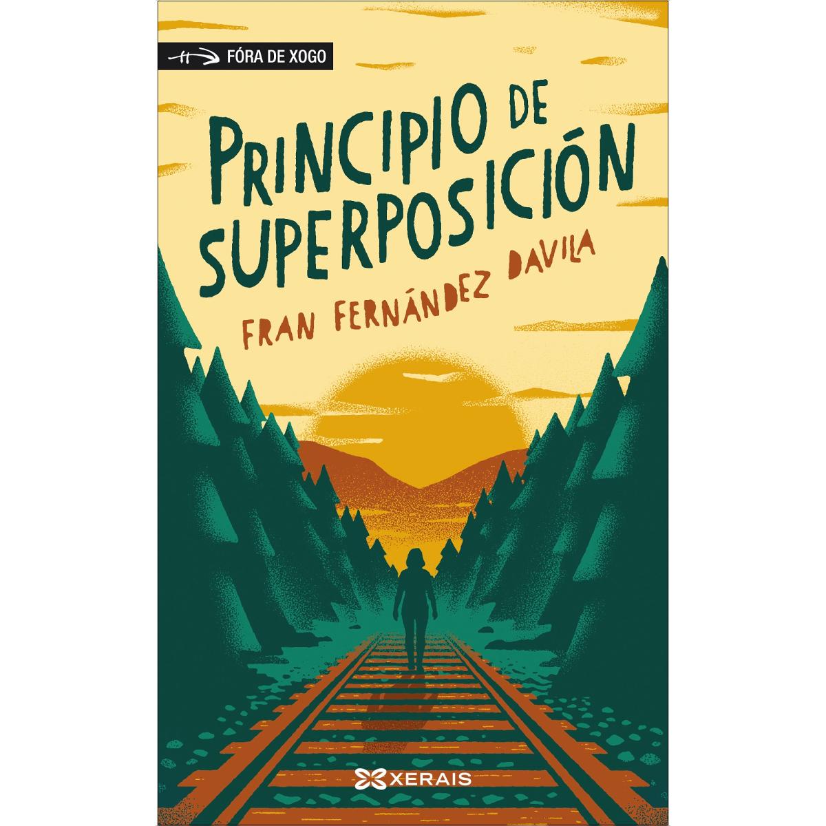 Imagem 0 de Principio de superposición: Premio Ánxel Fole de Narrativa
