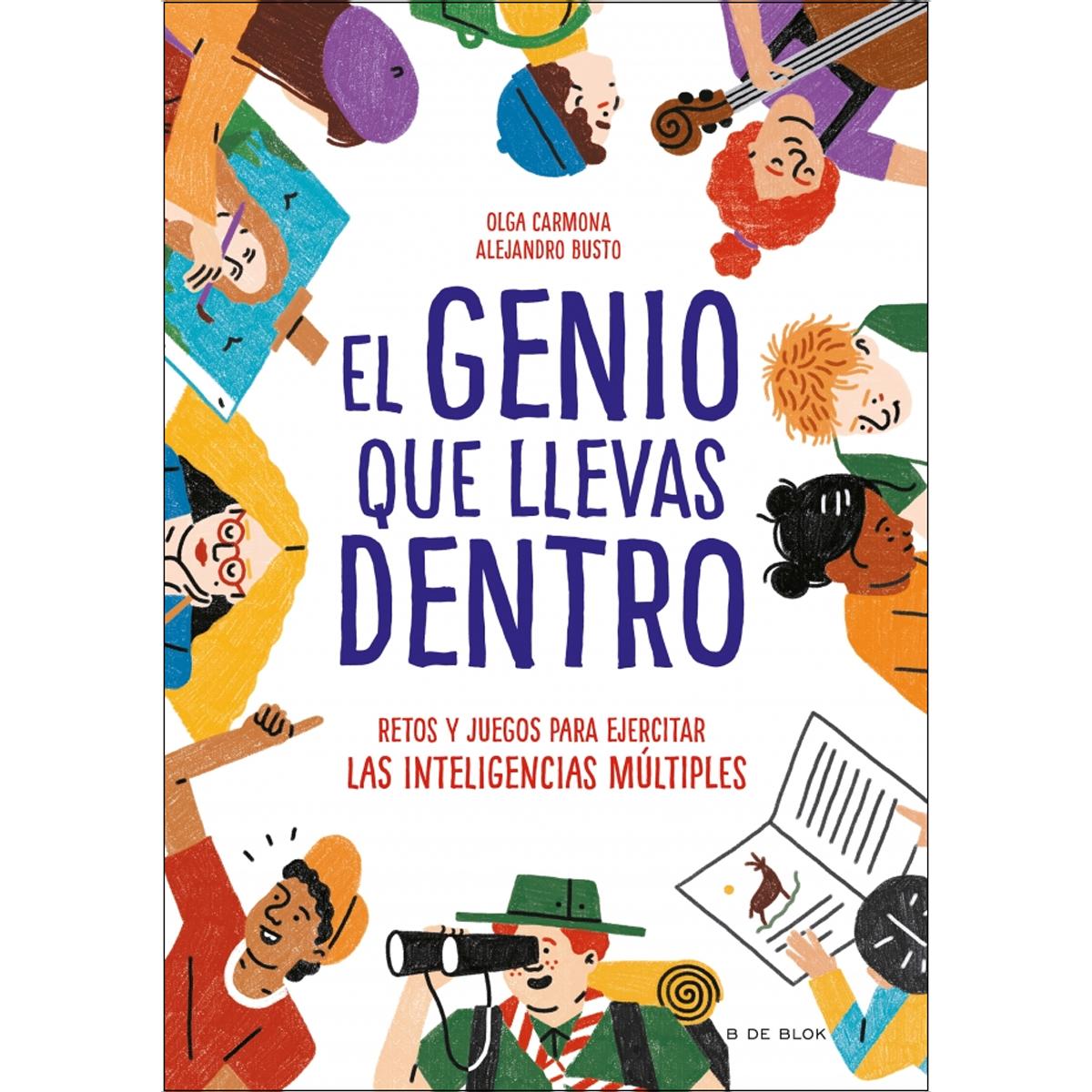 Imagem 0 de El genio que llevas dentro: Retos y juegos para ejercitar las inteligencias múltiples (Capa mole)