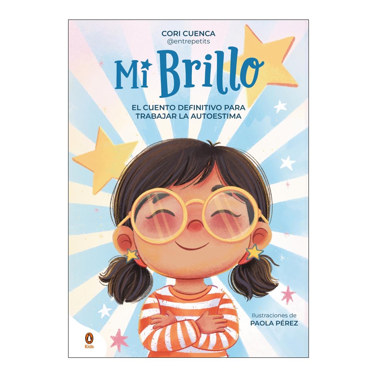 Imagem 0 de Mi brillo: El cuento definitivo para trabajar la autoestima (Capa dura)
