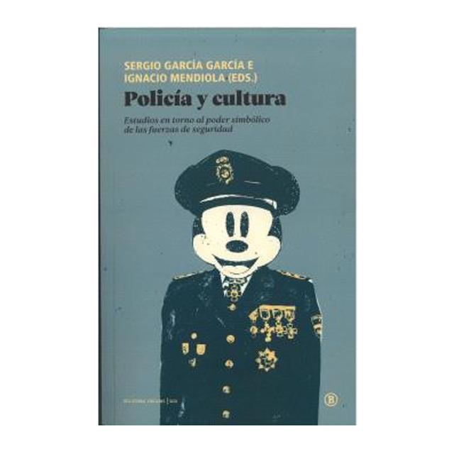 Imagem 0 de Policía y cultura: Estudios en torno al poder simbólico