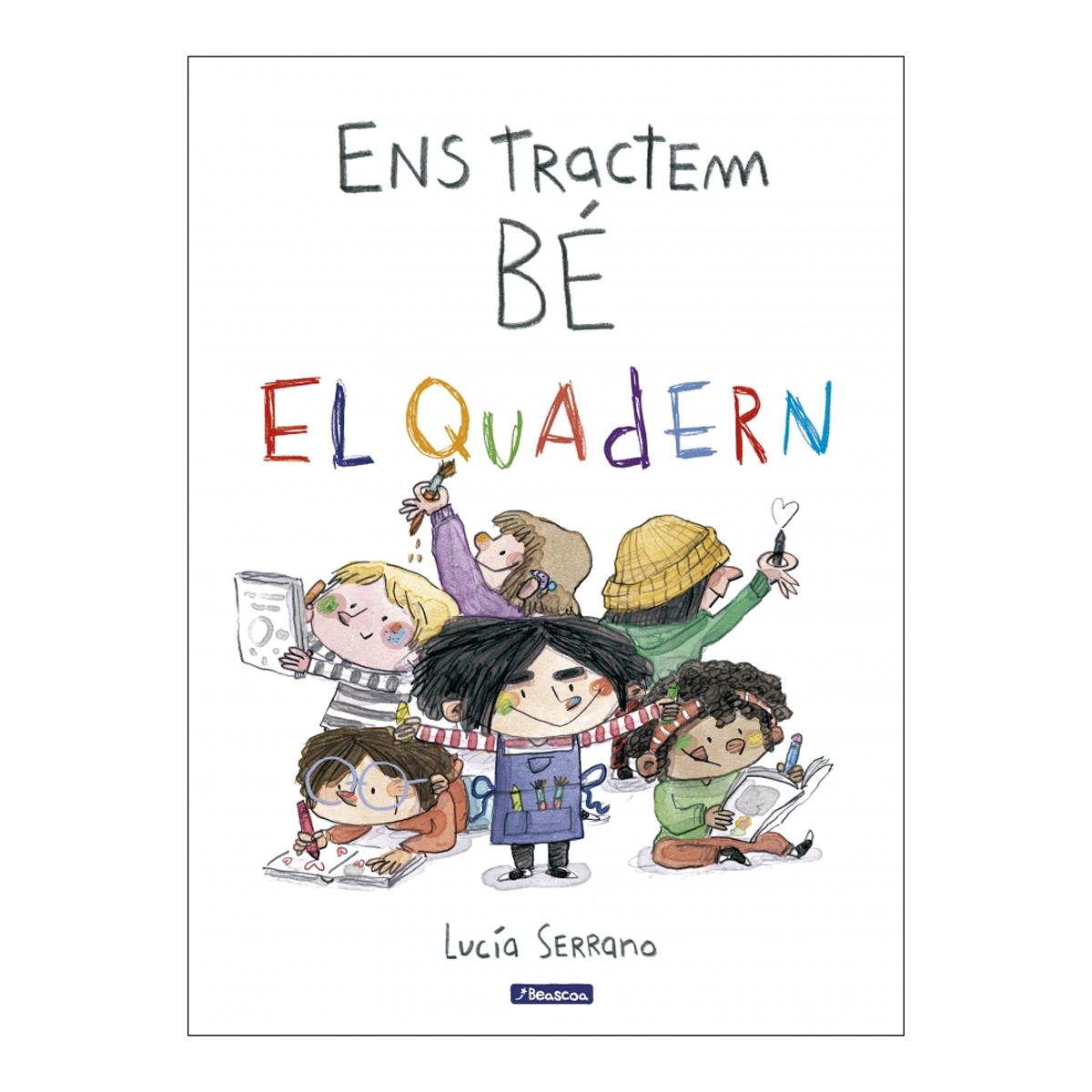 Imagem 0 de Ens tractem bé. El quadern (Capa mole)