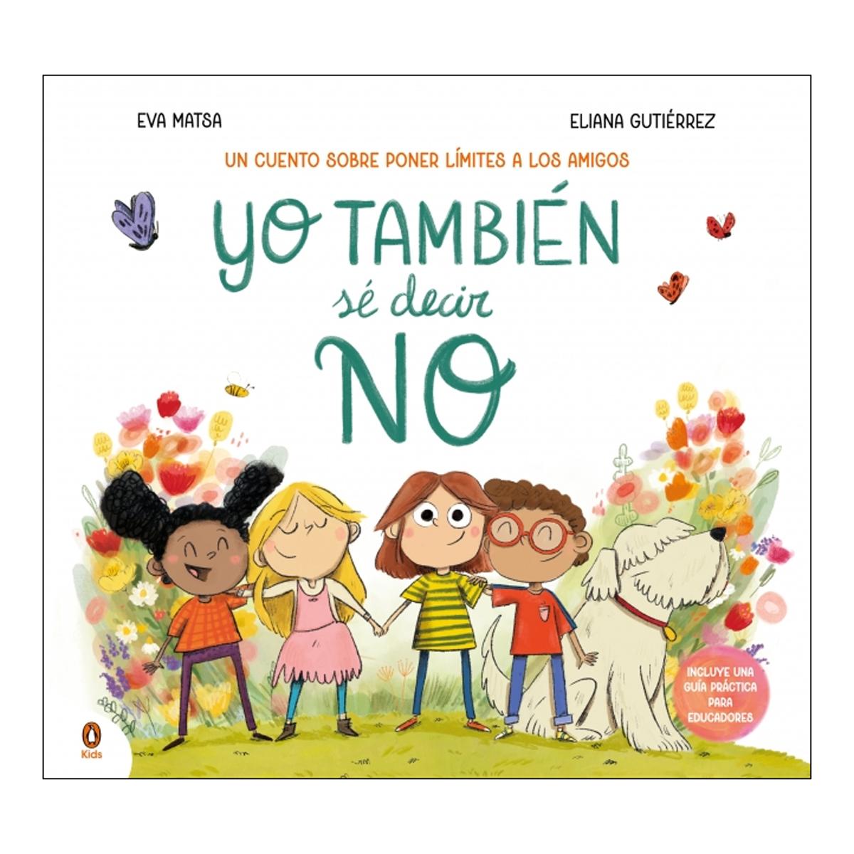 Imagem 0 de Yo también sé decir NO: Un cuento sobre poner límites a los amigos (Capa dura)
