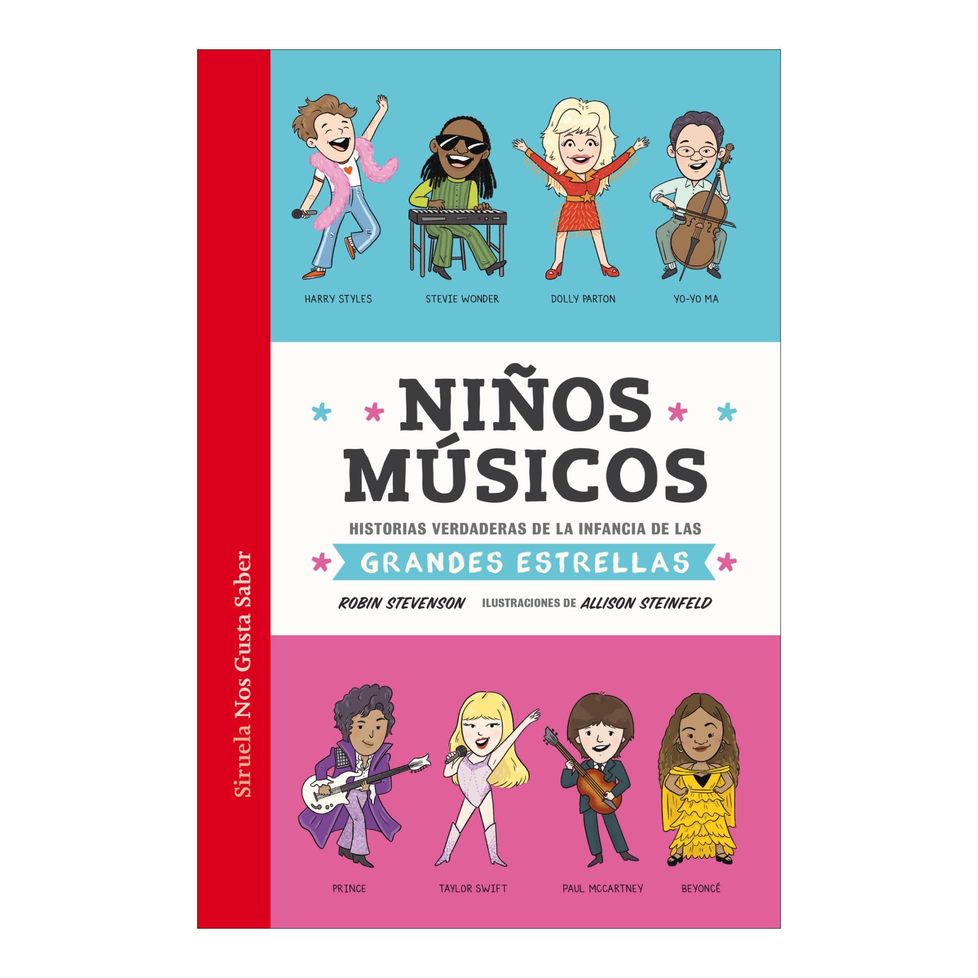 Niños músicos: Historias verdaderas de la infancia de las grandes estrellas  (Tapa dura) 1