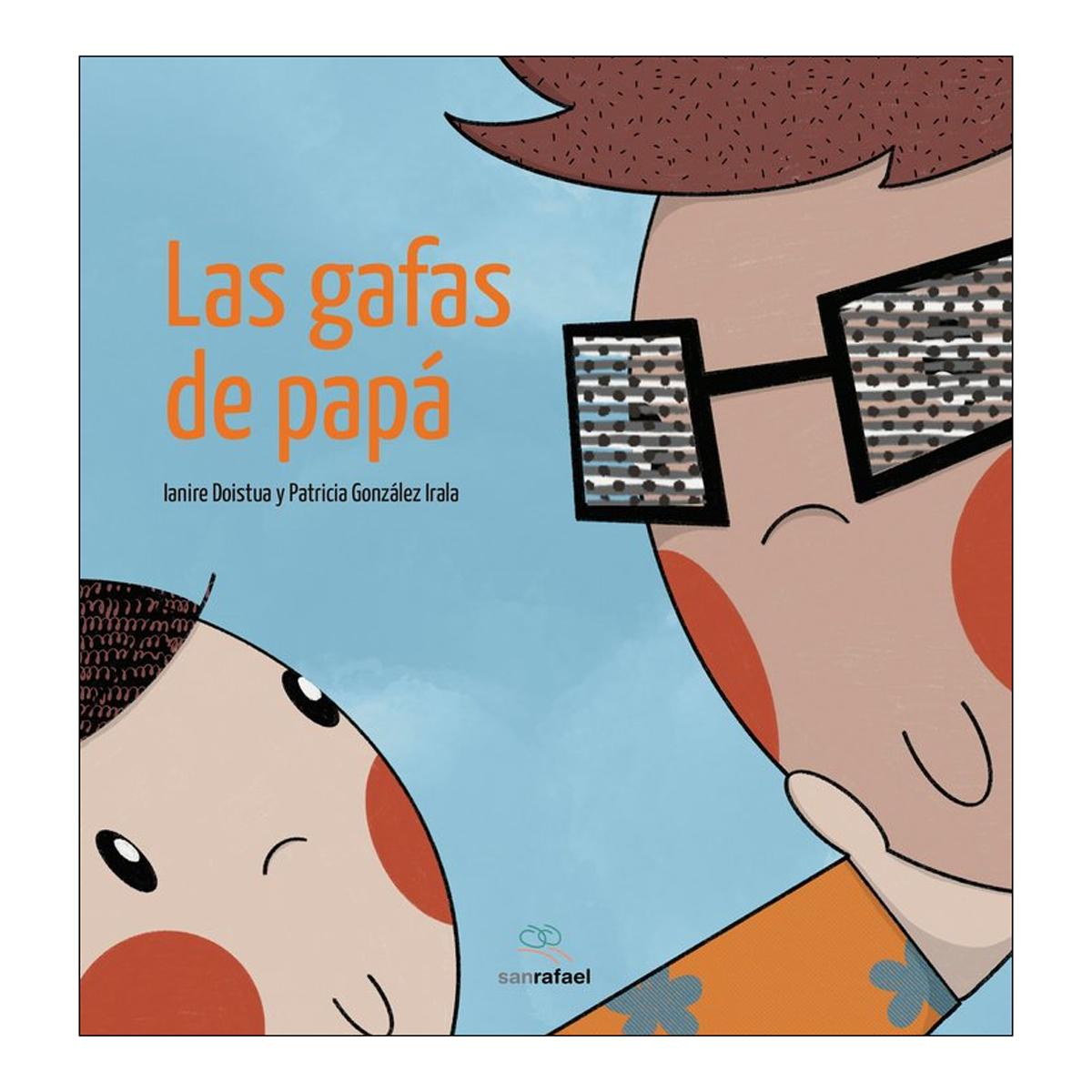 LAS GAFAS DE PAPÁ