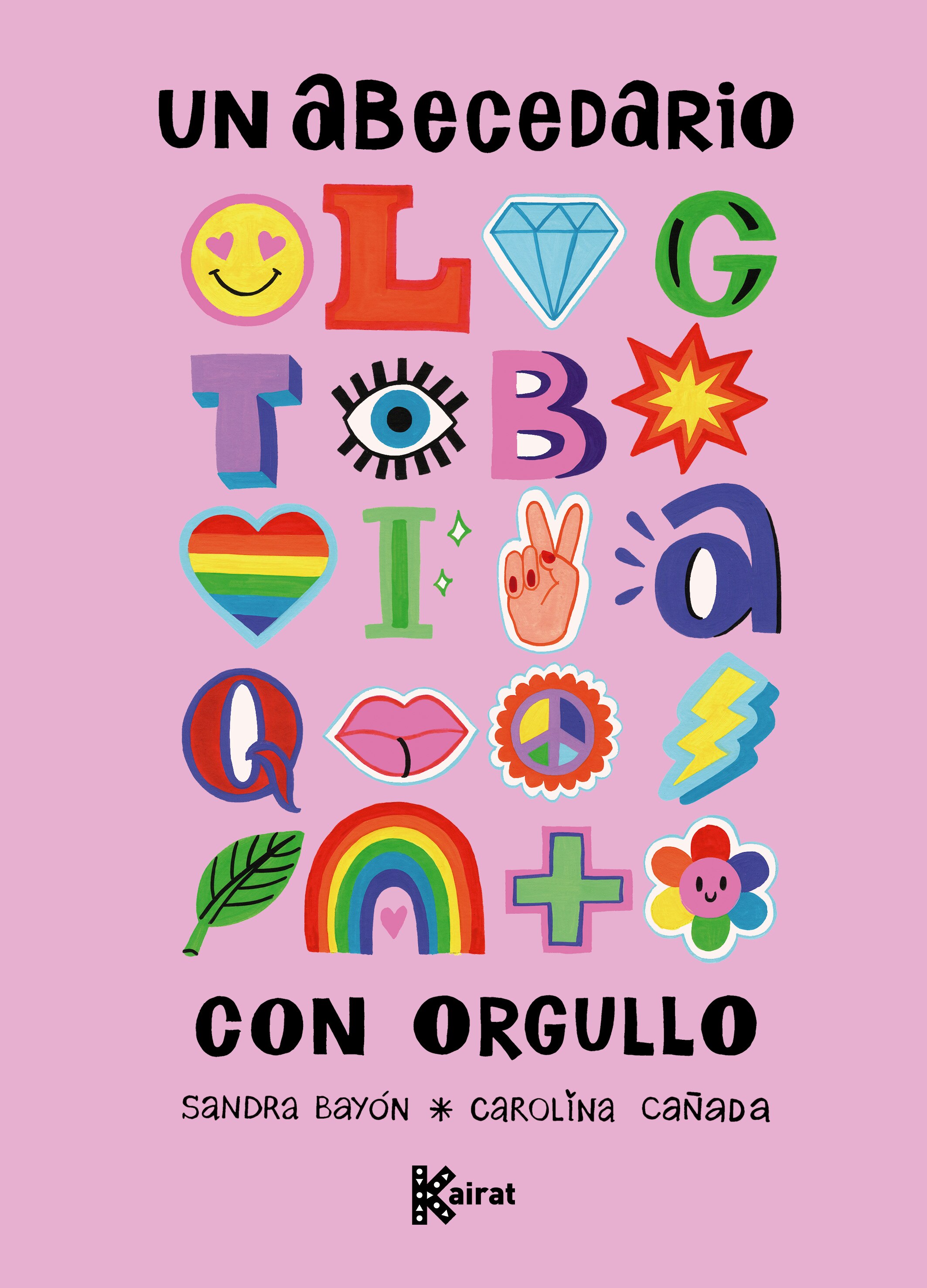 Imagen 0 de UN ABECEDARIO CON ORGULLO (Tapa blanda con solapas)