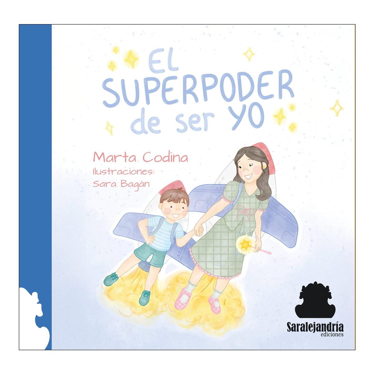 EL SUPERPODER DE SER YO