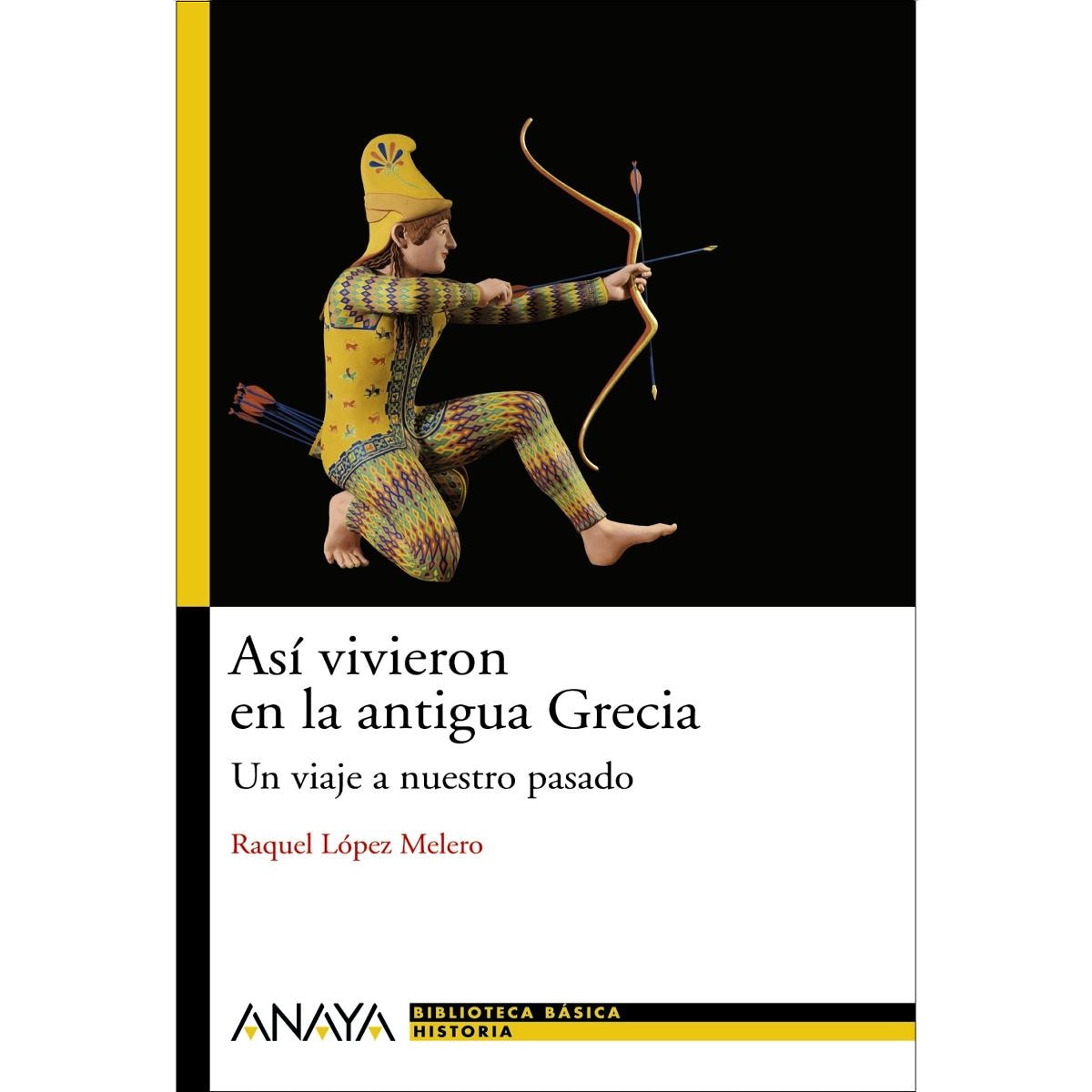 Imagen 0 de ASI VIVIERON EN LA GRECIA ANTIGUA (Tapa blanda Tapa blanda con solapas)