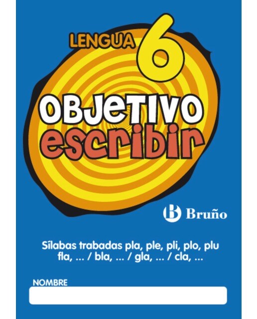 Objetivo escribir 6 Sílabas trabadas pla, ple, pli, plo, plu - fla,... - bla,...- gla,... - cla