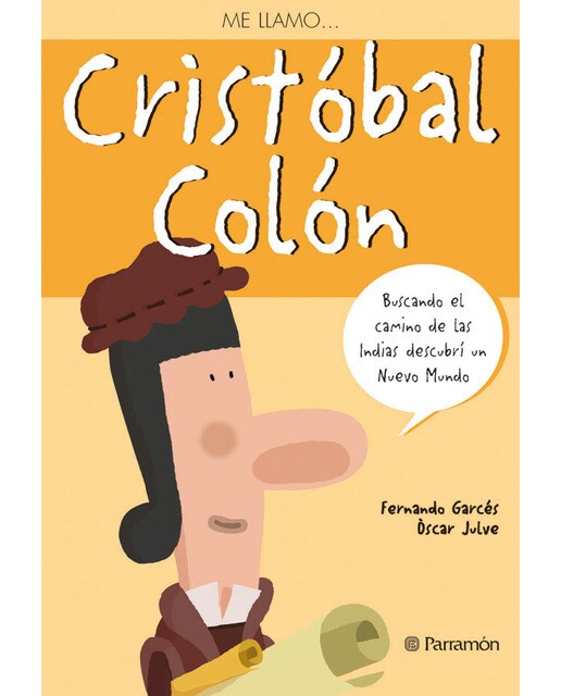 Me llamo...Cristóbal Colón (Capa mole) 1