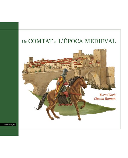 Un comtat a l'època medieval (Capa dura) 1