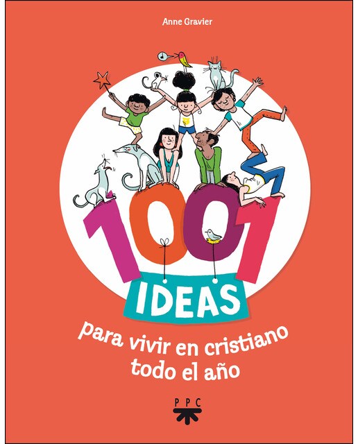 1001 ideas para vivir en cristiano todo el año(Tapa blanda) 1