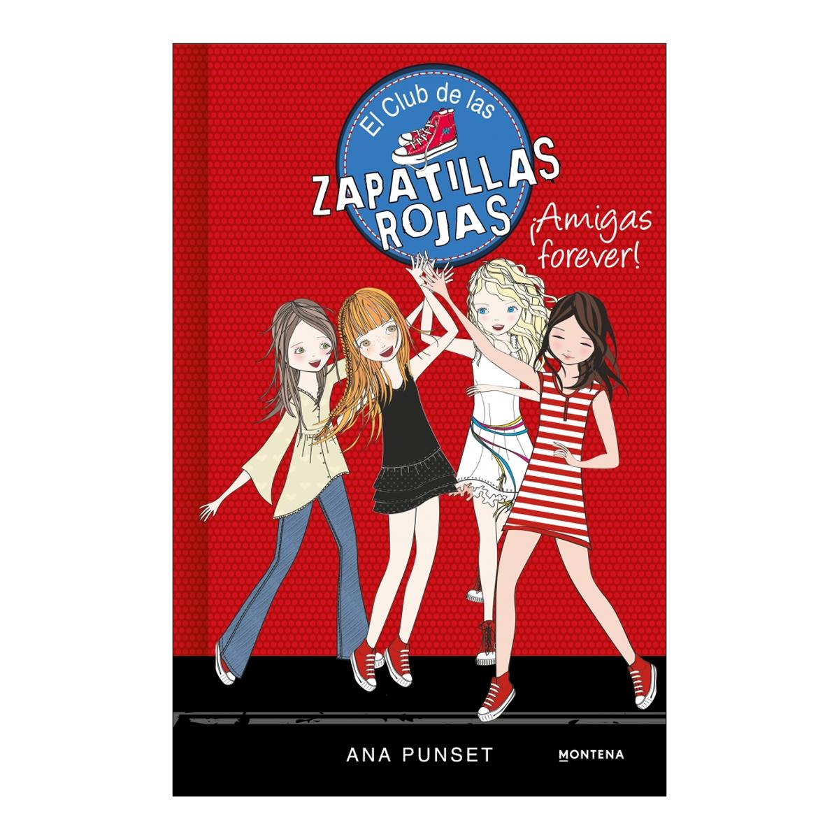 Imagen 0 de El Club de las Zapatillas Rojas 2 - ¡Amigas forever!  (Tapa dura)