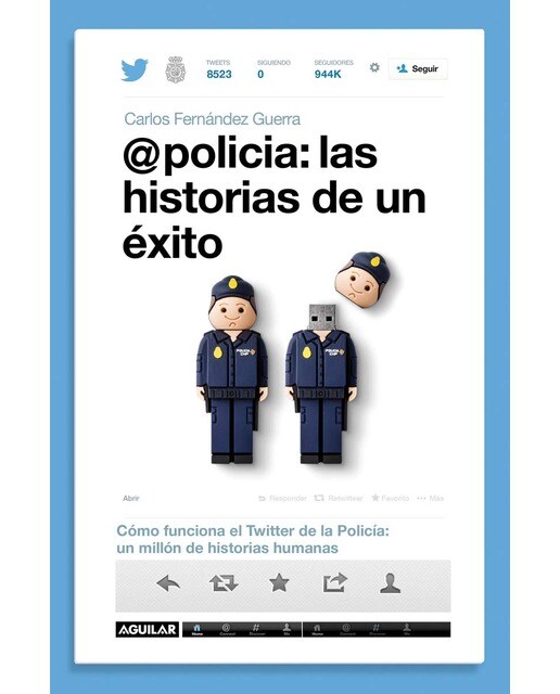 @policía: las historias de un éxito: Cómo funciona el Twitter de la policía: un millón de historias humanas (Capa mole) 1