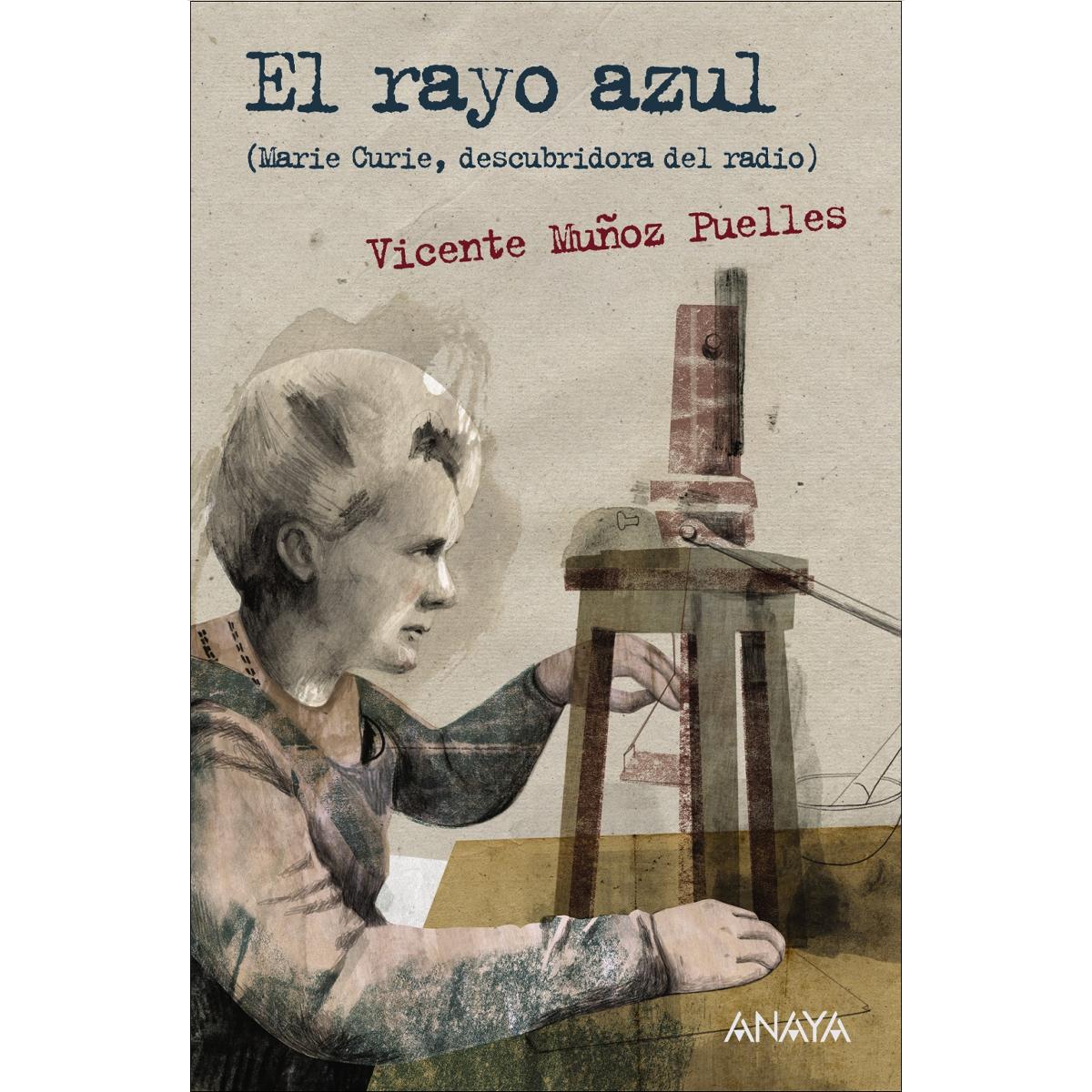 Imagem 0 de El rayo azul: Marie Curie, descubridora del radio