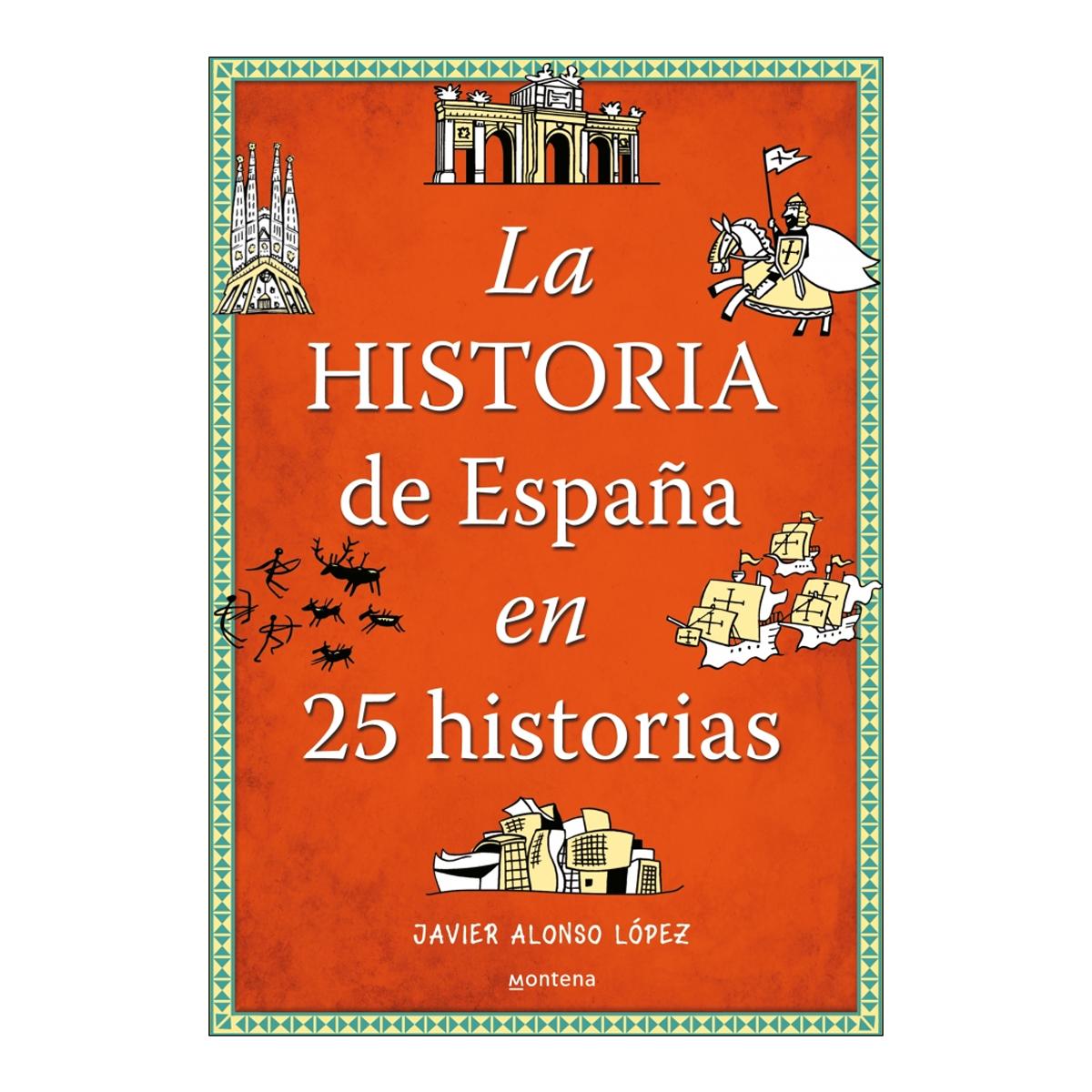 Imagem 0 de La historia de España en 25 historias (Capa mole)