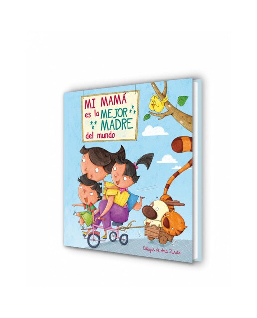 Mi mamá es la mejor madre del mundo(Tapa dura) 3