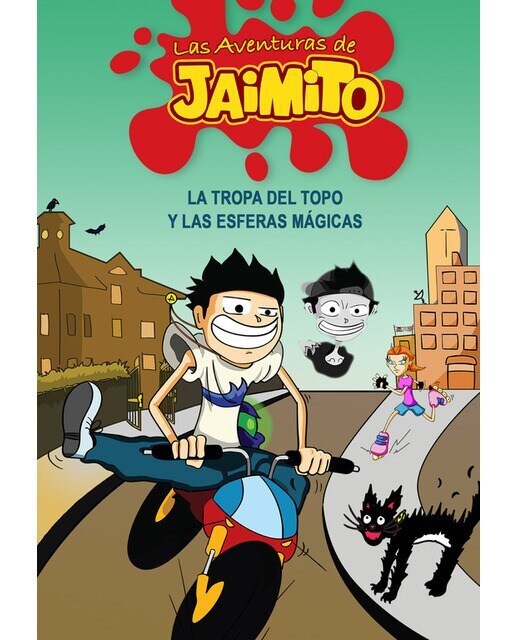 Las aventuras de Jaimito (Las aventuras de Jaimito 1) (Capa dura) 1
