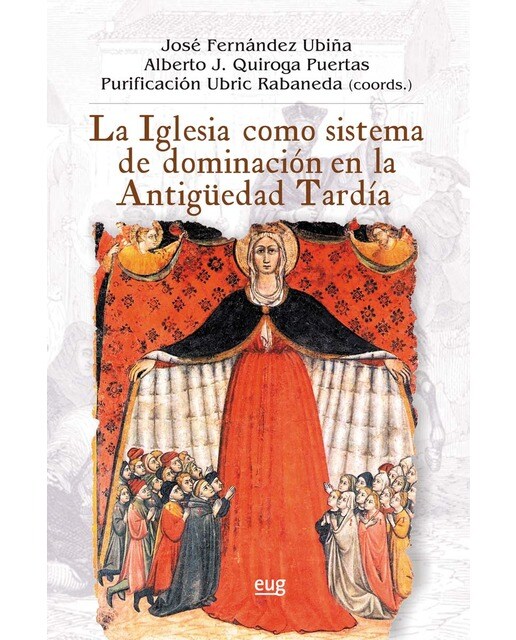 La iglesia como sistema de dominación en la antigüedad tardía(Tapa blanda) 1