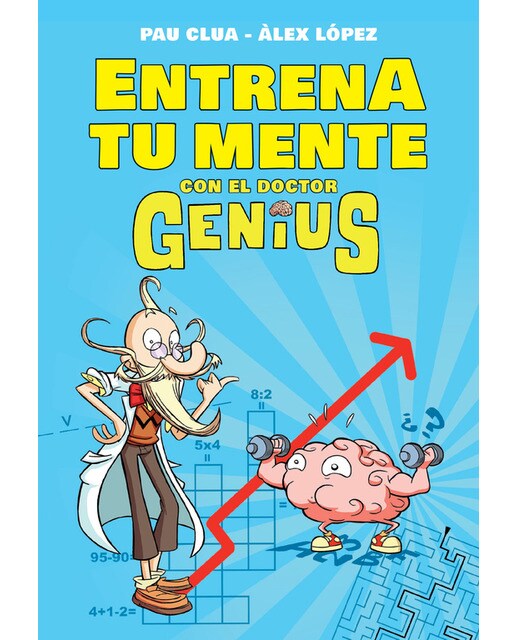 Entrena tu mente con enigmas, cálculo y juegos de lógica: Actividades divertidas para niños y niñas(Tapa blanda) 1
