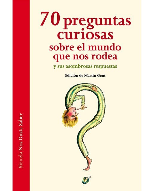 70 preguntas curiosas sobre el mundo que nos rodea y sus asombrosas respuestas(Tapa blanda) 1