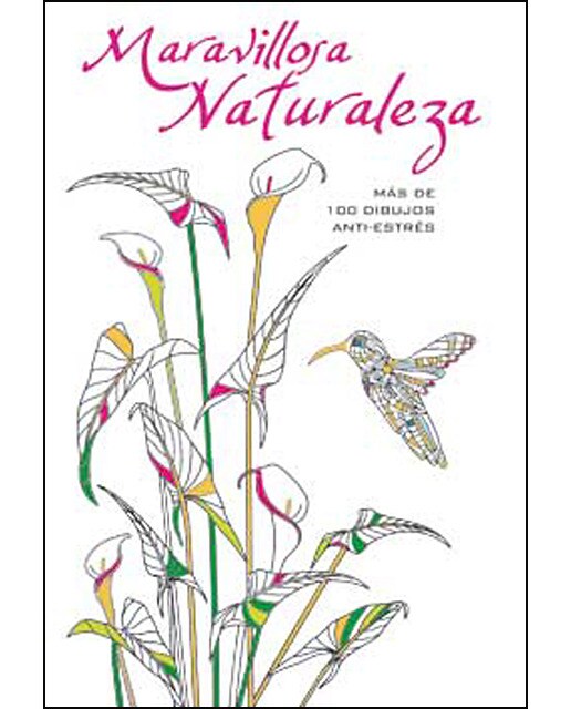 Maravillosa Naturaleza: Más de 100 dibujos anti-estrés (Capa mole) 1