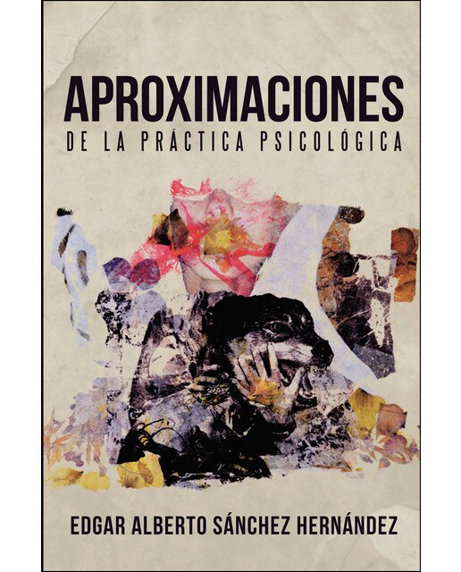 Aproximaciones de la práctica psicológica(Tapa blanda) 1