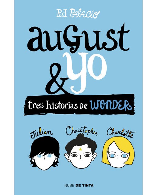 Imagem 0 de Wonder - August y yo: Tres historias de Wonder (Capa mole)