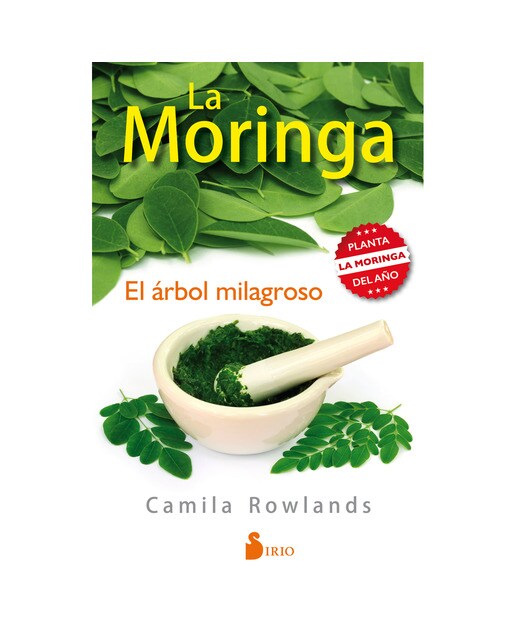 LA MORINGA, EL ÁRBOL MILAGROSO (Capa mole) 1