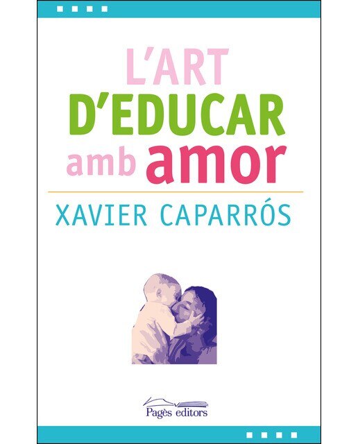 Imagem 0 de L'art d'educar amb amor (Capa mole com abas)