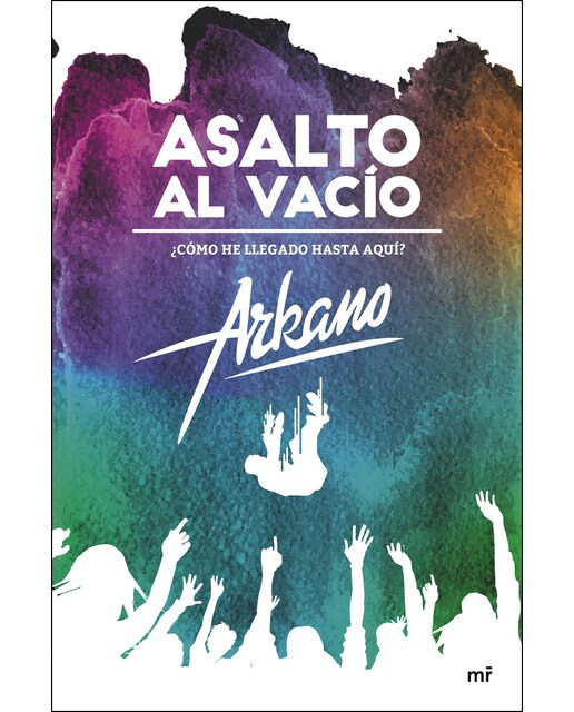 Asalto al vacío: ¿Cómo he llegado hasta aquí? (Capa mole) 1