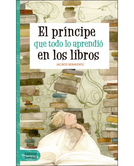 El príncipe que todo lo aprendió en los libros  (Tapa dura) 1
