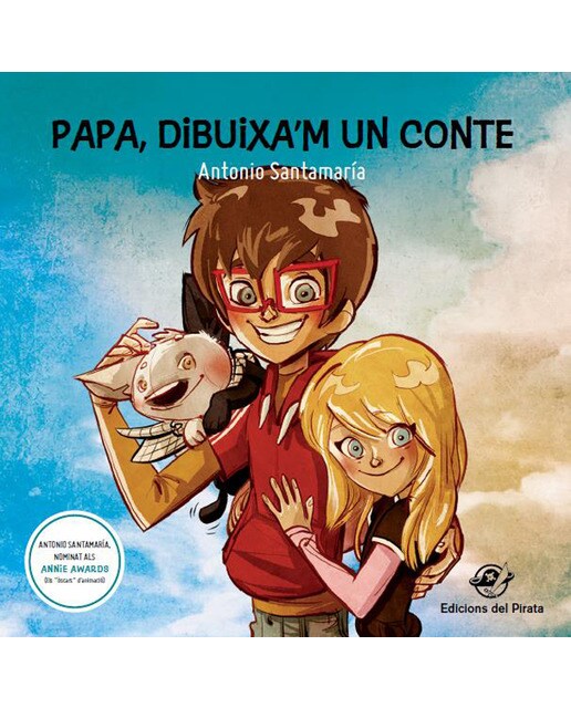 Papa, dibuixa'm un conte: 9 contes il·lustrats per superar situacions quotidianes (Capa mole) 1