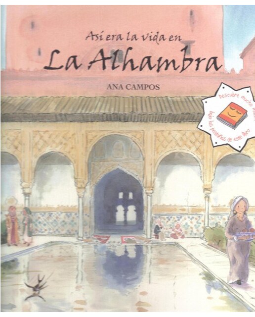 Así era la vida en la Alhambra 1