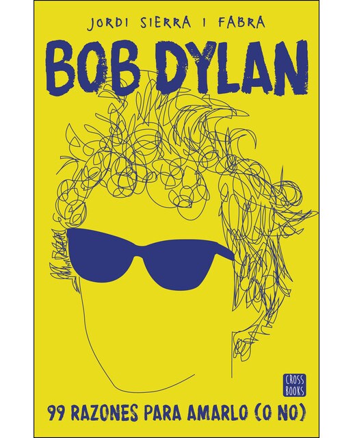 Bob Dylan. 99 razones para amarlo (o no) (Capa mole com abas) 1
