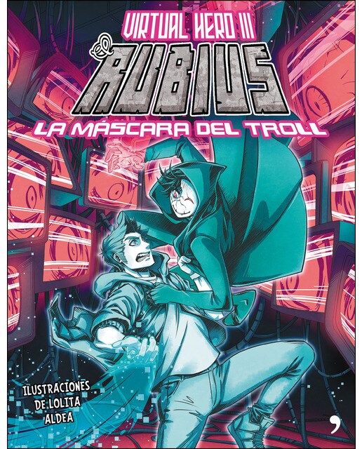 La máscara del troll: Virtual Hero III (Capa dura) 1