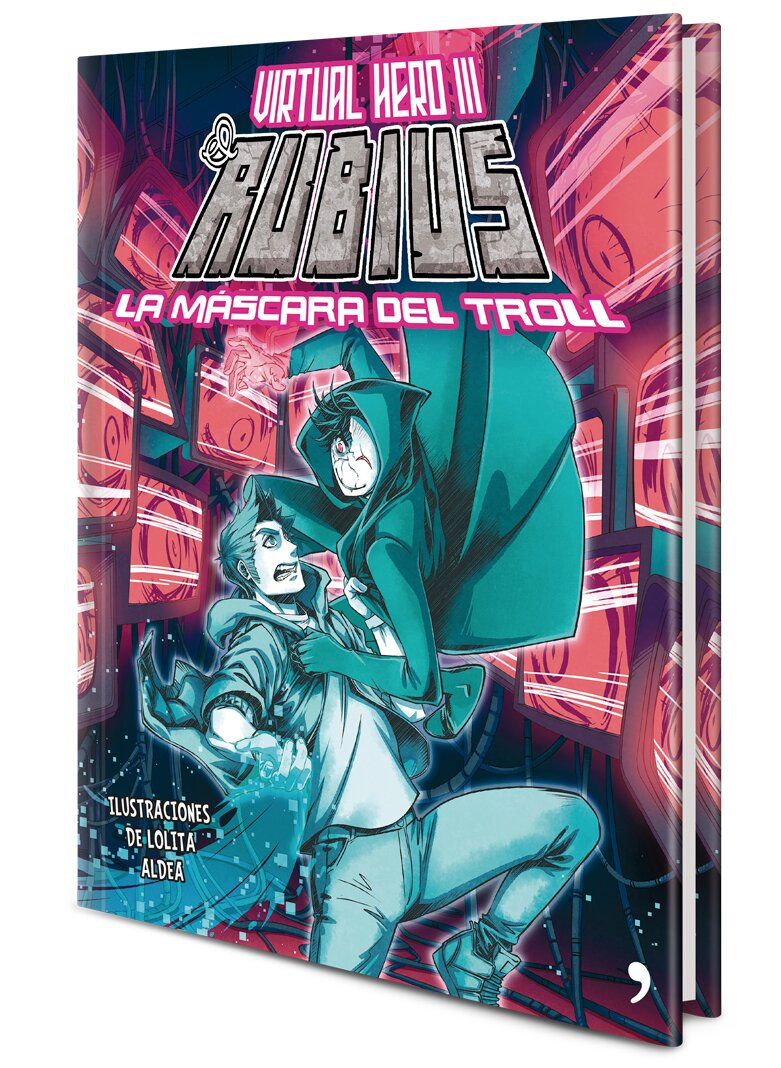 La máscara del troll: Virtual Hero III (Capa dura) 2