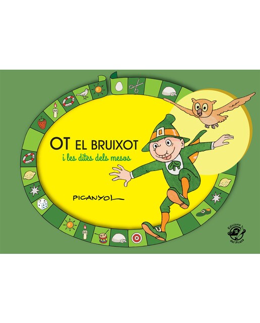 Ot el bruixot i les dites dels mesos: Juga amb refranys i dites populars catalanes 1