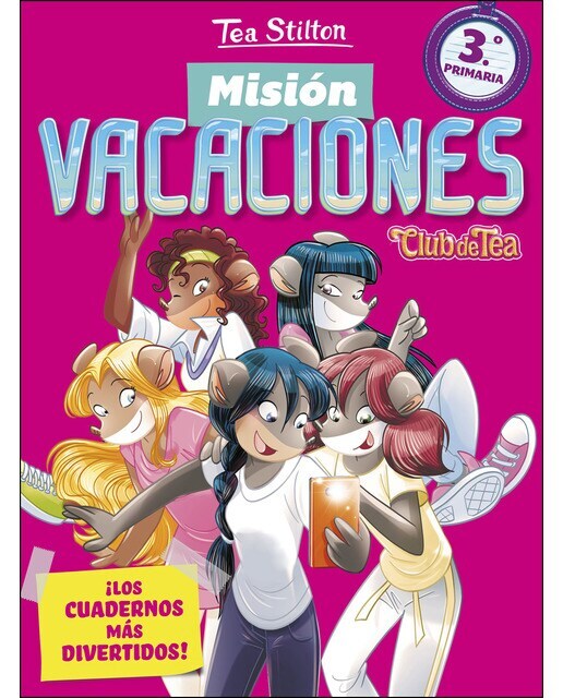 Misión Vacaciones 3: Club de Tea. ¡Los cuadernos más divertidos!  (Tapa blanda)