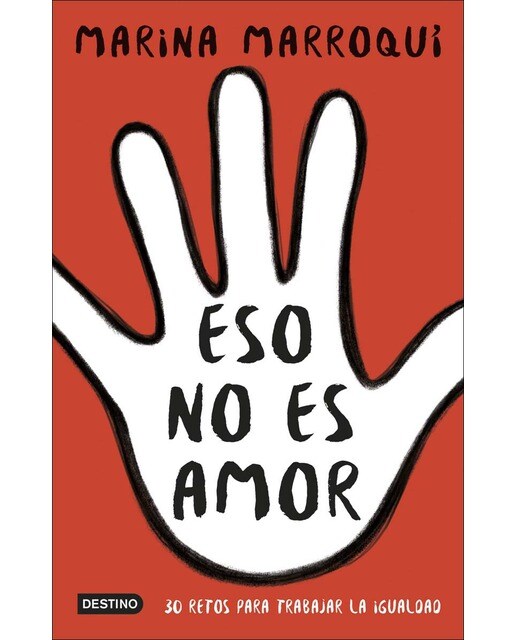 Eso no es amor: 30 retos para trabajar la igualdad(Tapa blanda) 1