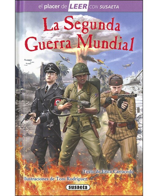 La Segunda Guerra Mundial (Capa dura) 1