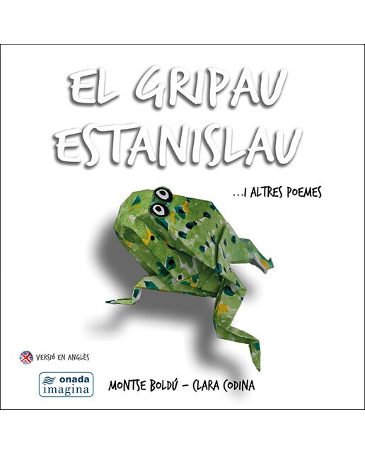Imagem 0 de El gripau Estanislau &i altres poemes (Capa dura)