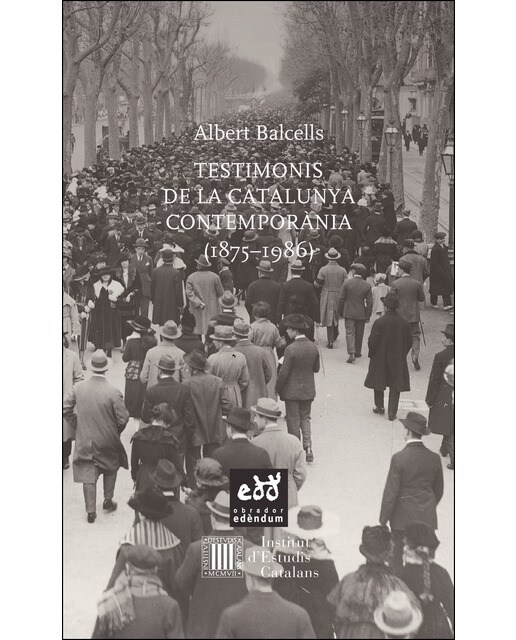 Imagem 0 de Testimonis de la Catalunya contemporània (1875 - 1986)