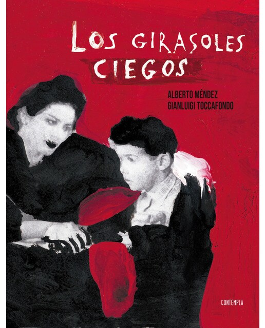 Los girasoles ciegos(Tapa dura) 1