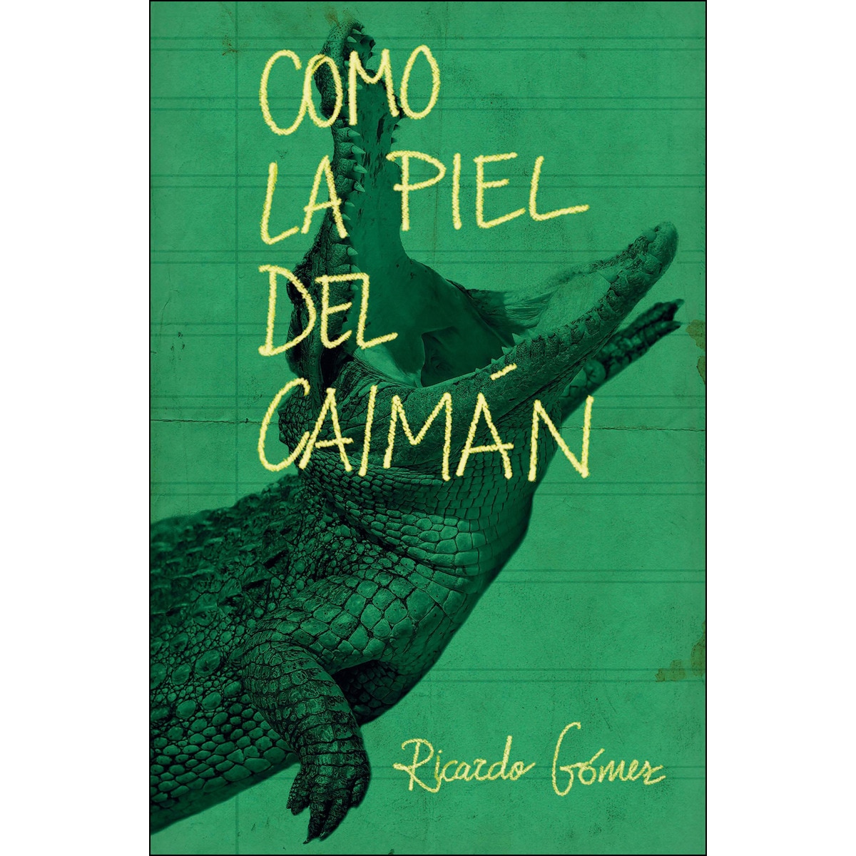 Imagen 0 de Como la piel del caimán (Tapa blanda)