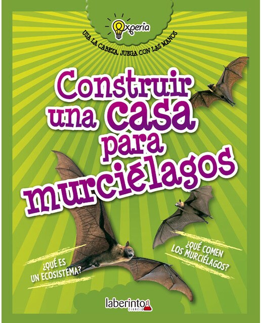 Construir una casa para murciélagos(Tapa blanda) 1