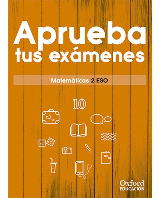 Aprueba tus exámenes Matemáticas 2.º ESO. Cuaderno del alumno 1